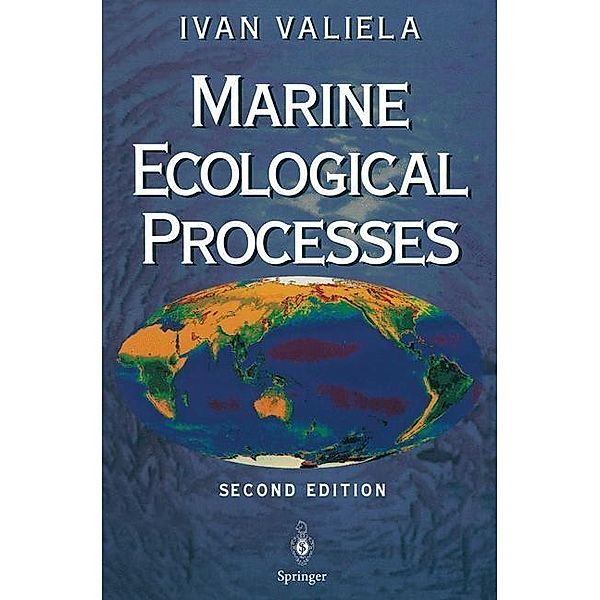 Marine Ecological Processes, I. Valiela