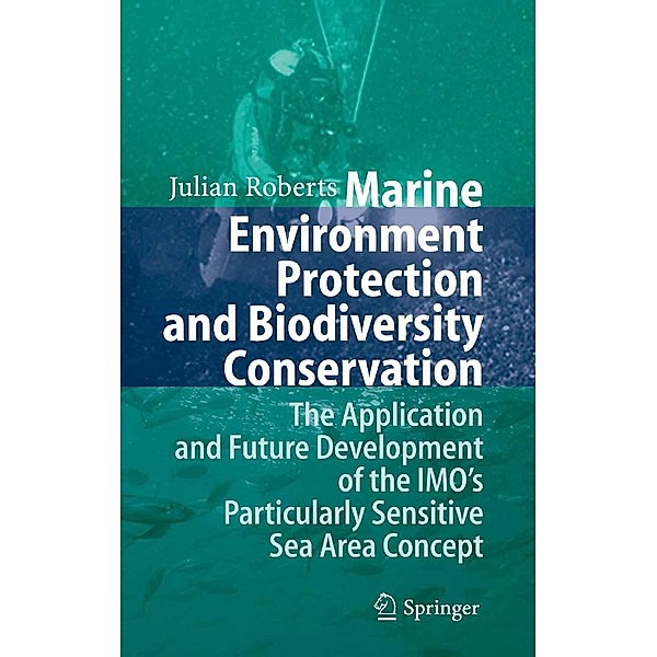 Marine Environment Protection and Biodiversity Conservation, Julian Roberts