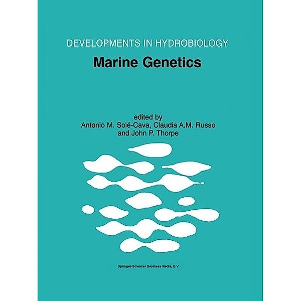Marine Genetics / Developments in Hydrobiology Bd.144