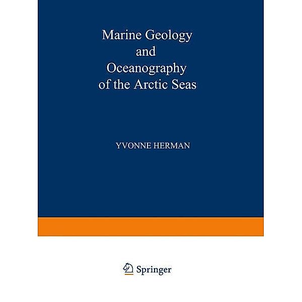 Marine Geology and Oceanography of the Arctic Seas