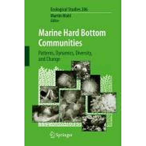 Marine Hard Bottom Communities / Ecological Studies Bd.206