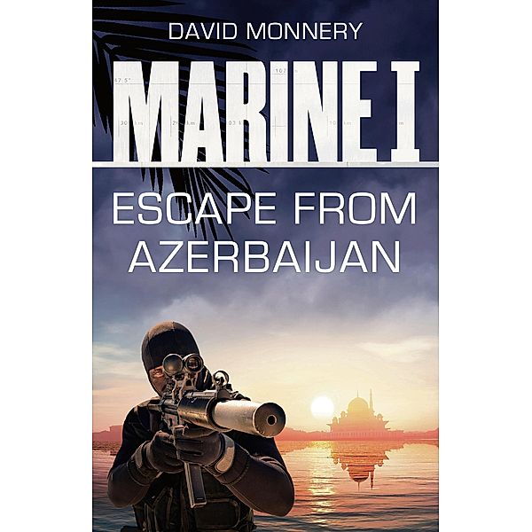 Marine I SBS: Escape from Azerbaijan, David Monnery