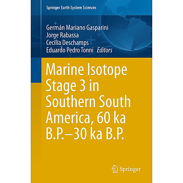 Marine Isotope Stage 3 in Southern South America, 60 KA B.P.-30 KA B.P.