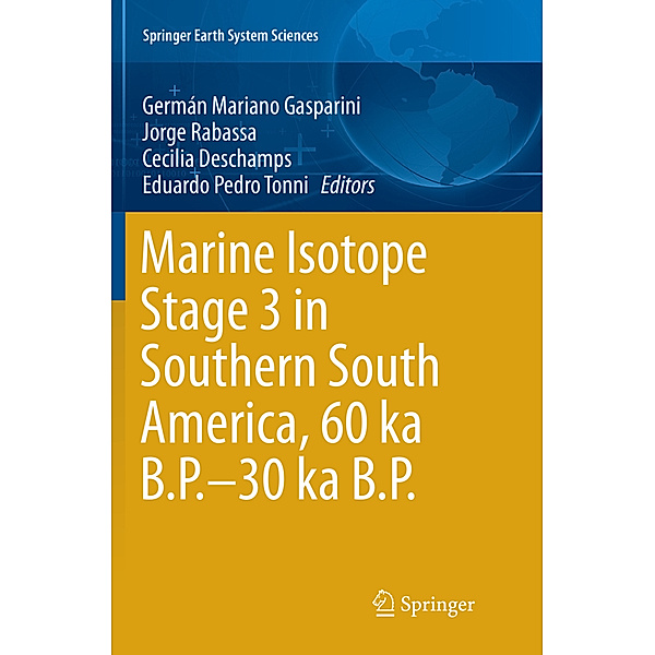Marine Isotope Stage 3 in Southern South America, 60 KA B.P.-30 KA B.P.