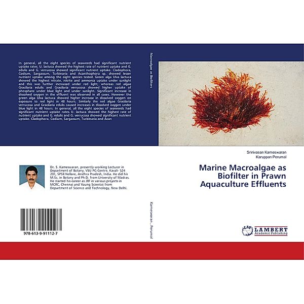 Marine Macroalgae as Biofilter in Prawn Aquaculture Effluents, Srinivasan Kameswaran, Karuppan Perumal