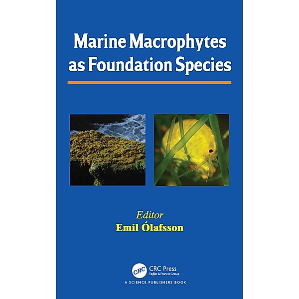 Marine Macrophytes as Foundation Species