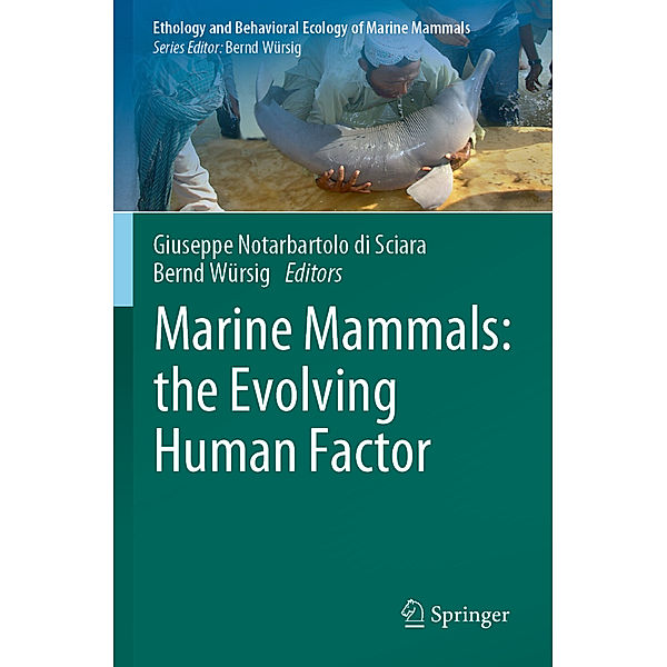 Marine Mammals: the Evolving Human Factor