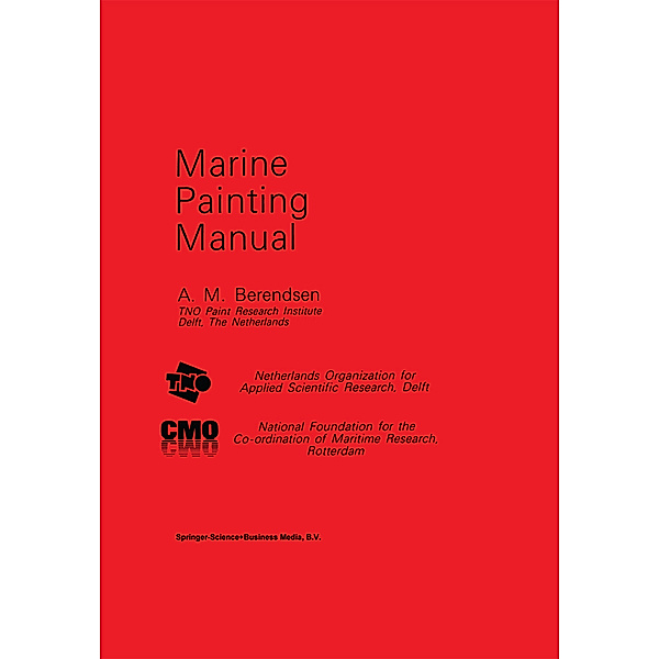Marine Painting Manual, A. M. Berendsen