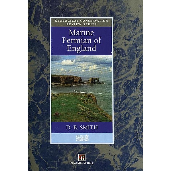 Marine Permian of England, D. B. Smith