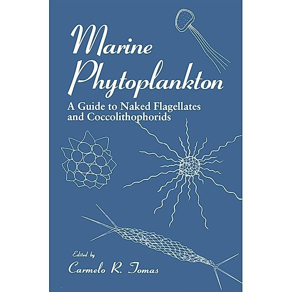 Marine Phytoplankton, Carmelo R Tomas