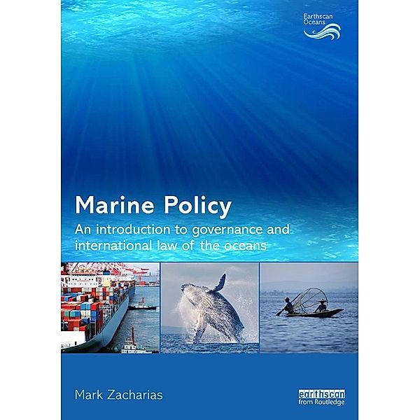 Marine Policy / Earthscan Oceans, Mark Zacharias