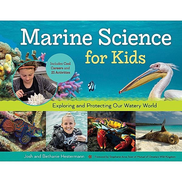 Marine Science for Kids / Chicago Review Press, Bethanie Hestermann