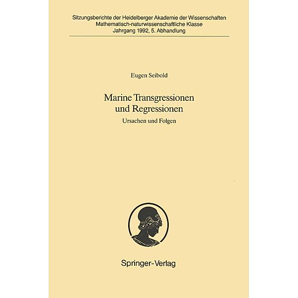 Marine Transgressionen und Regressionen / Sitzungsberichte der Heidelberger Akademie der Wissenschaften Bd.1992 / 5, Eugen Seibold