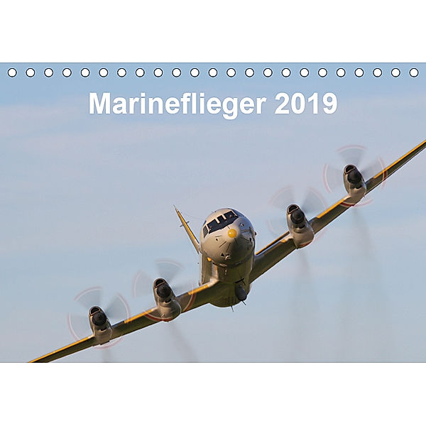 Marineflieger 2019 (Tischkalender 2019 DIN A5 quer), Eike Henning