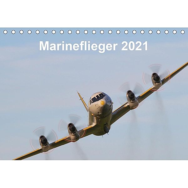Marineflieger 2021 (Tischkalender 2021 DIN A5 quer), Eike Henning