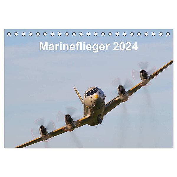 Marineflieger 2024 (Tischkalender 2024 DIN A5 quer), CALVENDO Monatskalender, Eike Henning