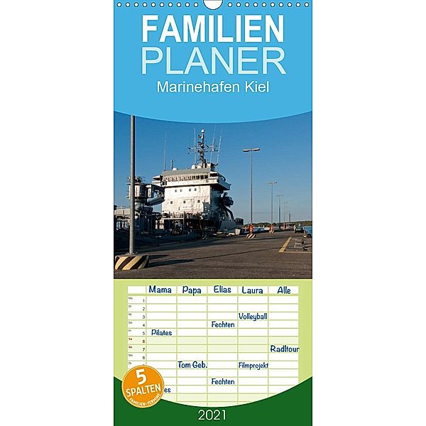 Marinehafen Kiel - Familienplaner hoch (Wandkalender 2021 , 21 cm x 45 cm, hoch), Happyroger