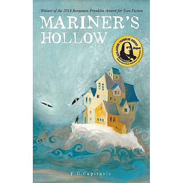 Mariner's Hollow (Young Adult, Paranormal, Thriller) / SDP Publishing, F. G. Capitanio