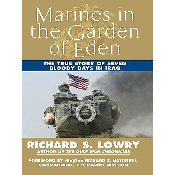 Marines in the Garden of Eden, Richard Lowry