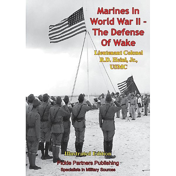 Marines In World War II - Marines At Midway [Illustrated Edition] / Verdun Press, Lieutenant Colonel R. D. Heinl Jr. Usmc