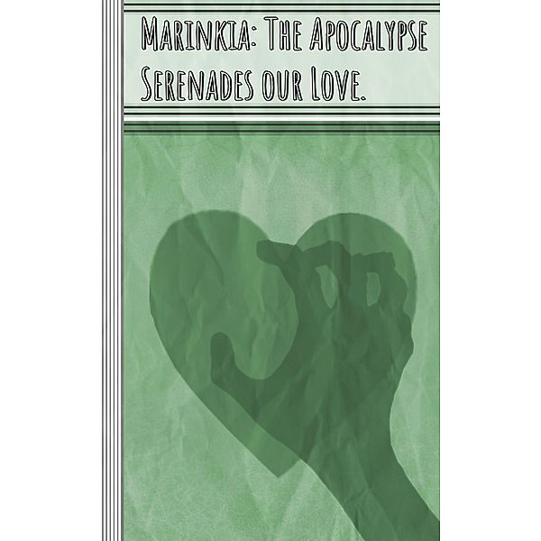 Marinkia: The Apocalypse Serenades our Love., Illya Clifton