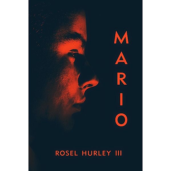 Mario, Rosel Hurley III
