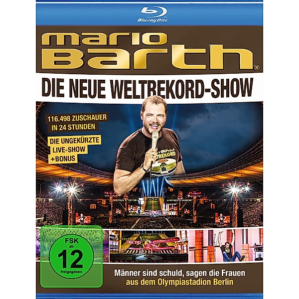 Mario Barth: Die neue Weltrekord-Show - Männer sind schuld, sagen die Frauen, Mario Barth