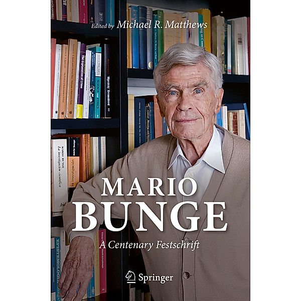 Mario Bunge: A Centenary Festschrift