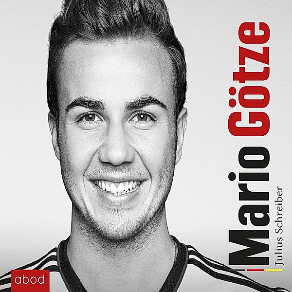 Mario Götze, Julius Schreiber