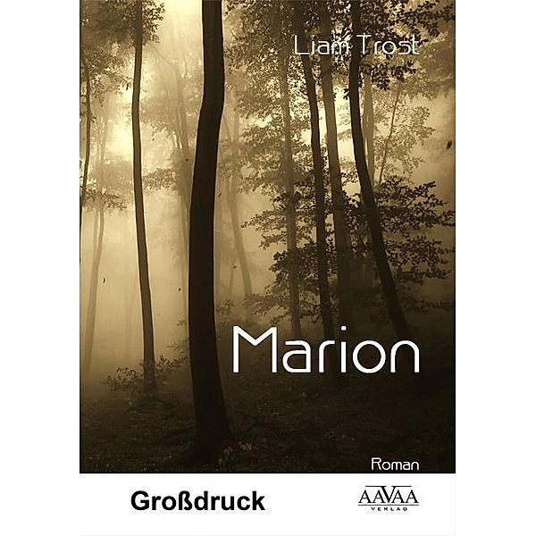 Marion, Liam Trost