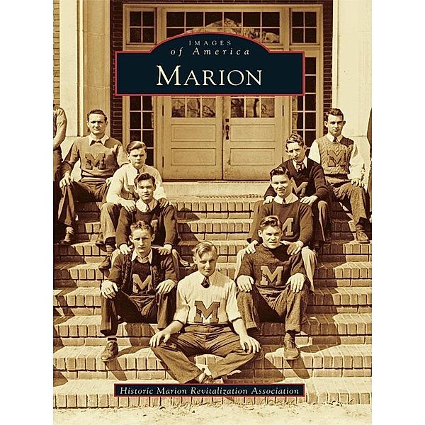 Marion, Historic Marion Revitalization Association