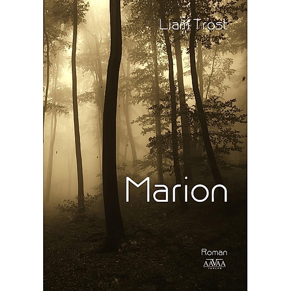 Marion, Liam Trost