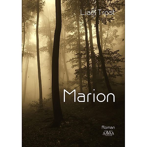 Marion, Liam Trost