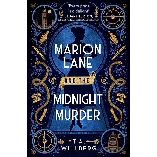 Marion Lane and the Midnight Murder, T. A. Willberg