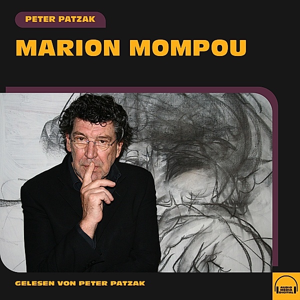Marion Mompou, Peter Patzak