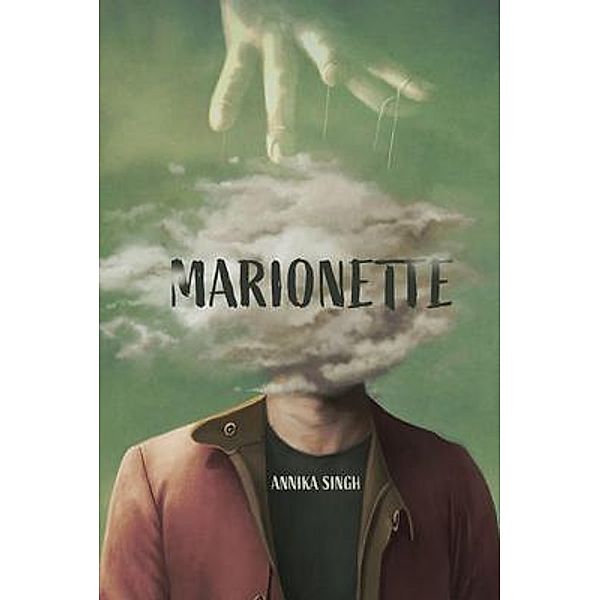 Marionette, Annika P Singh