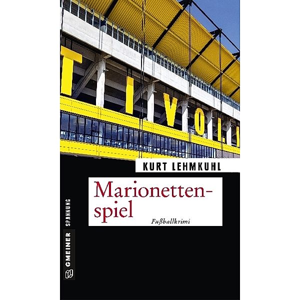 Marionettenspiel, Kurt Lehmkuhl