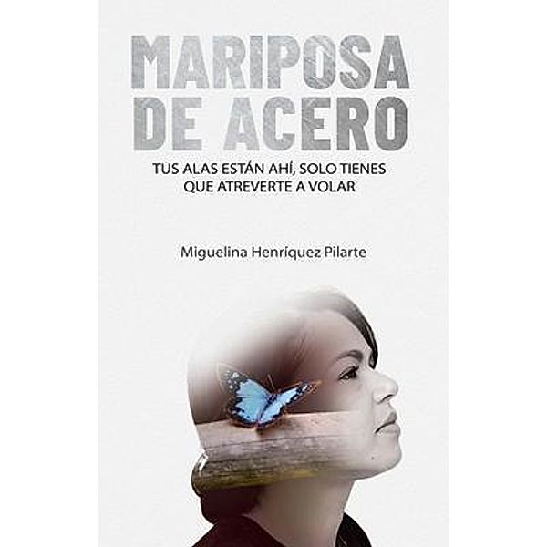 Mariposa de Acero, Miguelina Henriquez Pilarte