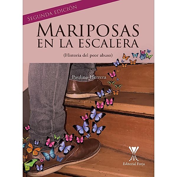 Mariposas en la escalera, Paulina Herrera Ponce