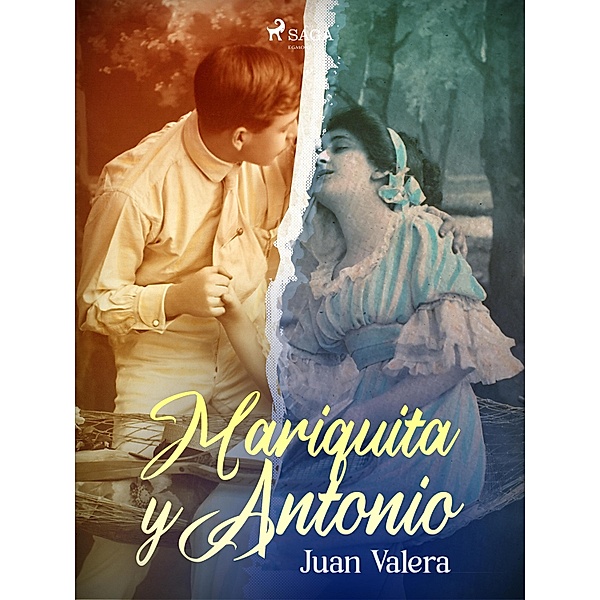 Mariquita y Antonio, Juan Valera