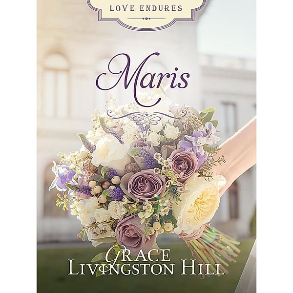 Maris, Grace Livingston Hill