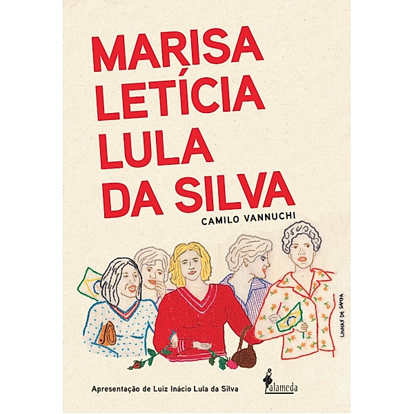 Marisa Letícia Lula da Silva, Camilo Vannuchi