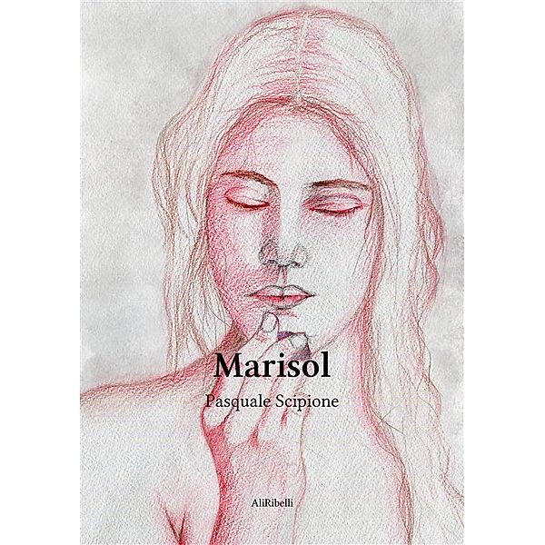 Marisol, Pasquale Scipione