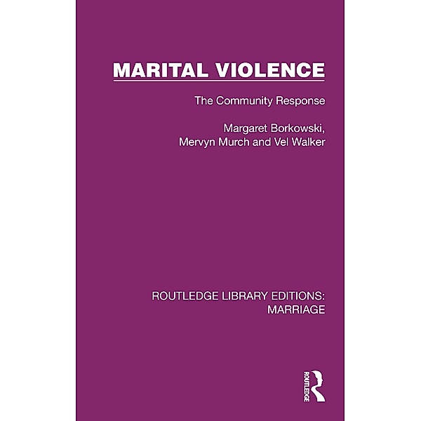 Marital Violence, Margaret Borkowski, Mervyn Murch, Val Walker