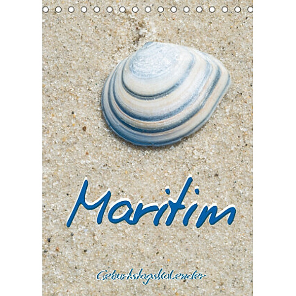 Maritim - Geburtstagskalender (Tischkalender 2022 DIN A5 hoch), Carola Vahldiek