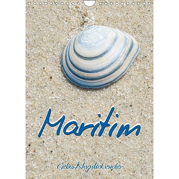 Maritim - Geburtstagskalender (Wandkalender 2023 DIN A4 hoch), Carola Vahldiek