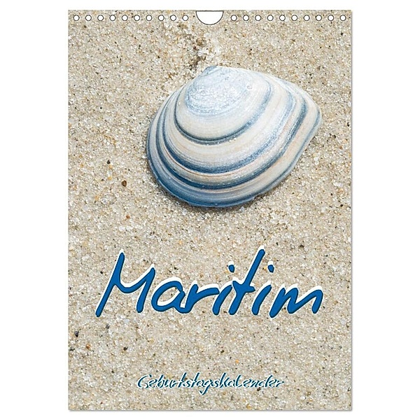 Maritim - Geburtstagskalender (Wandkalender 2024 DIN A4 hoch), CALVENDO Monatskalender, Carola Vahldiek
