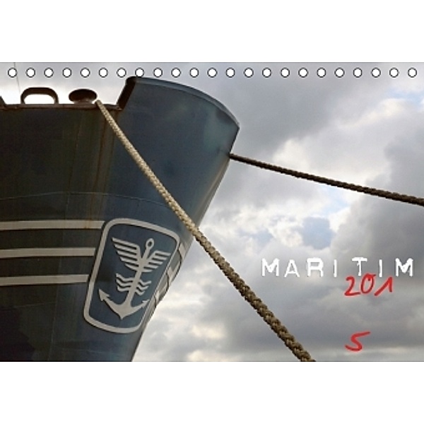 Maritim (Tischkalender 2015 DIN A5 quer), Andreas Hebbel-Seeger