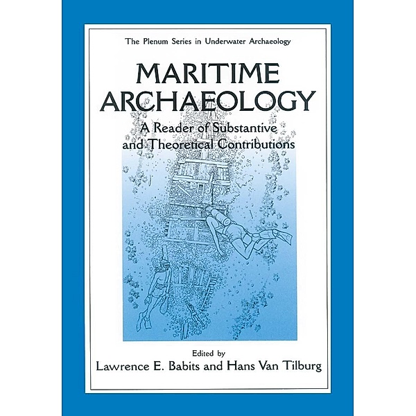 Maritime Archaeology / The Springer Series in Underwater Archaeology