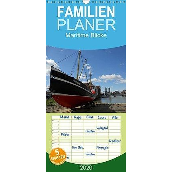 Maritime Blicke - Familienplaner hoch (Wandkalender 2020 , 21 cm x 45 cm, hoch), Peter Thede